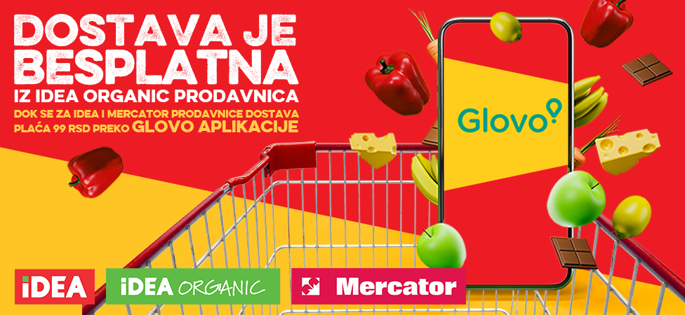 Dostava preko aplikacije Glovo iz IDEA, IDEA organic i Mercator prodavnica