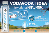 IDEA i VODA VODA vas vode na Final four